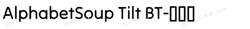 AlphabetSoup Tilt BT字体转换